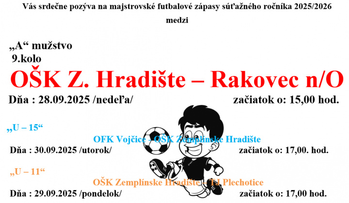 Fotka - Pozvánka na futbalové zápasy OŠK Zemplínske Hradište