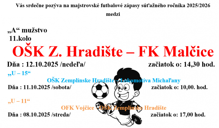 Fotka - Pozvánka na futbalové zápasy OŠK Zemplínske Hradište